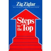 Steps to the Top by Zig Ziglar